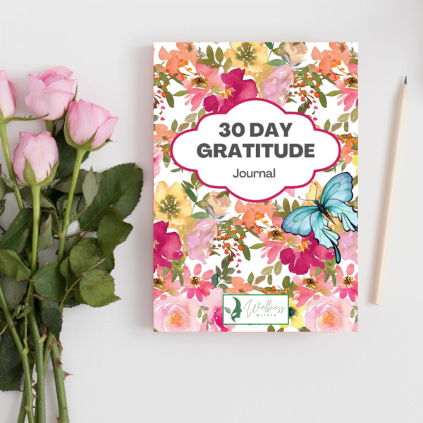 30 Day Gratitude Journal - Wellness Within